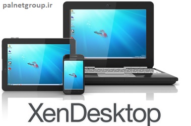 citrix xendesktop مجازی سازی دسک تاپ شرکت سیتریکس